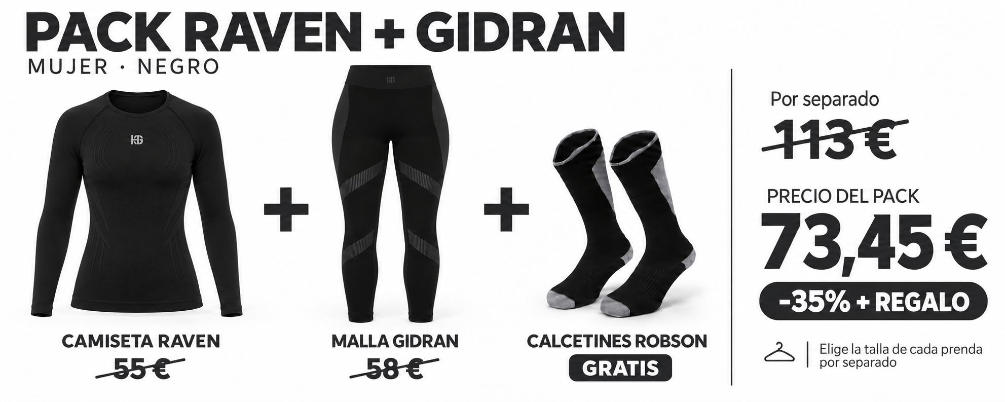 Pack Raven y Gidran mujer: 73,45 €, con un 35% de ahorro y calcetines Robson gratis.